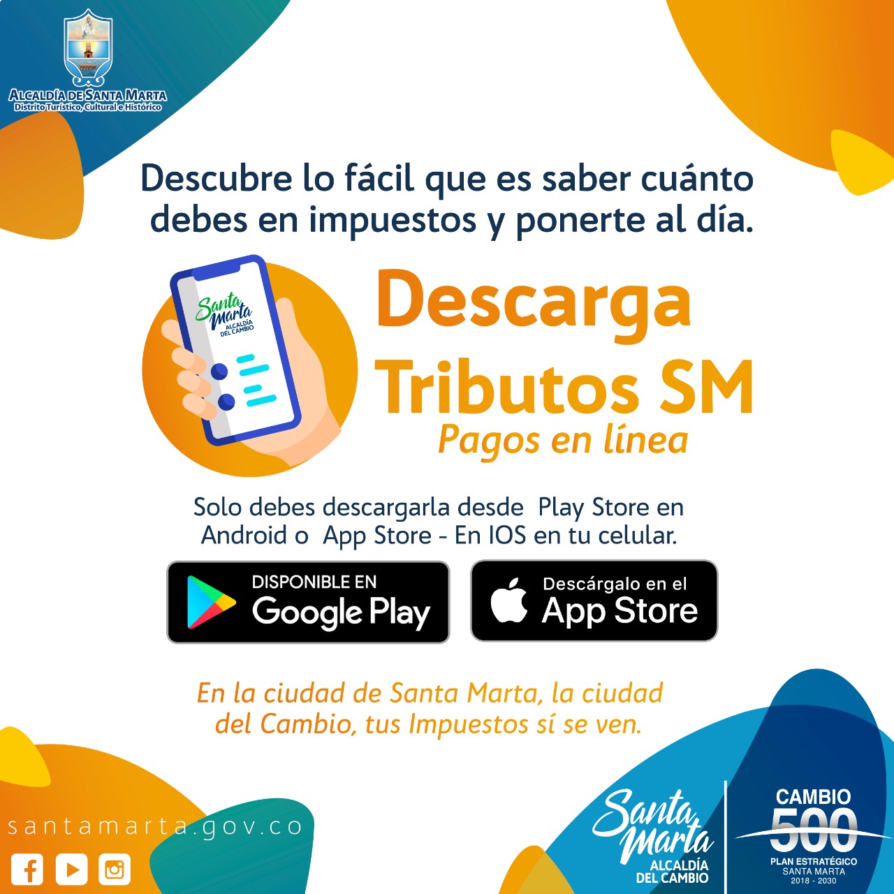 Descarga la App “TRIBUTOS SM” y conoce al detalle tu situación sobre los impuestos