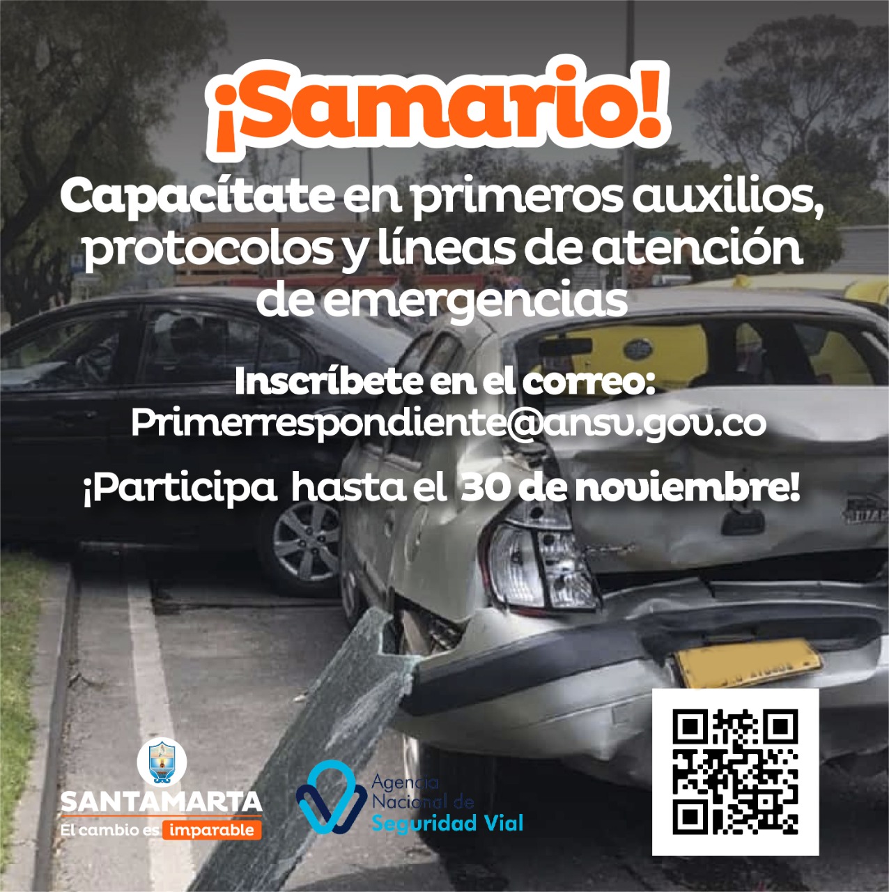 ¡Samario! Capacítate en primero auxilios, protocolos y líneas de emergencia ¡Samario! Capacítate en primero auxilios, protocolos y líneas de emergencia