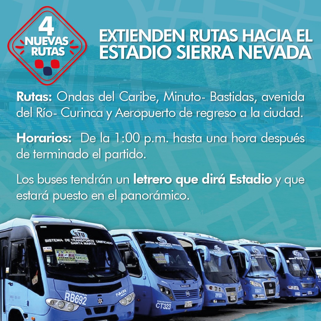 Distrito extiende 4 rutas del transporte urbano hacia el estadio ‘Sierra Nevada’