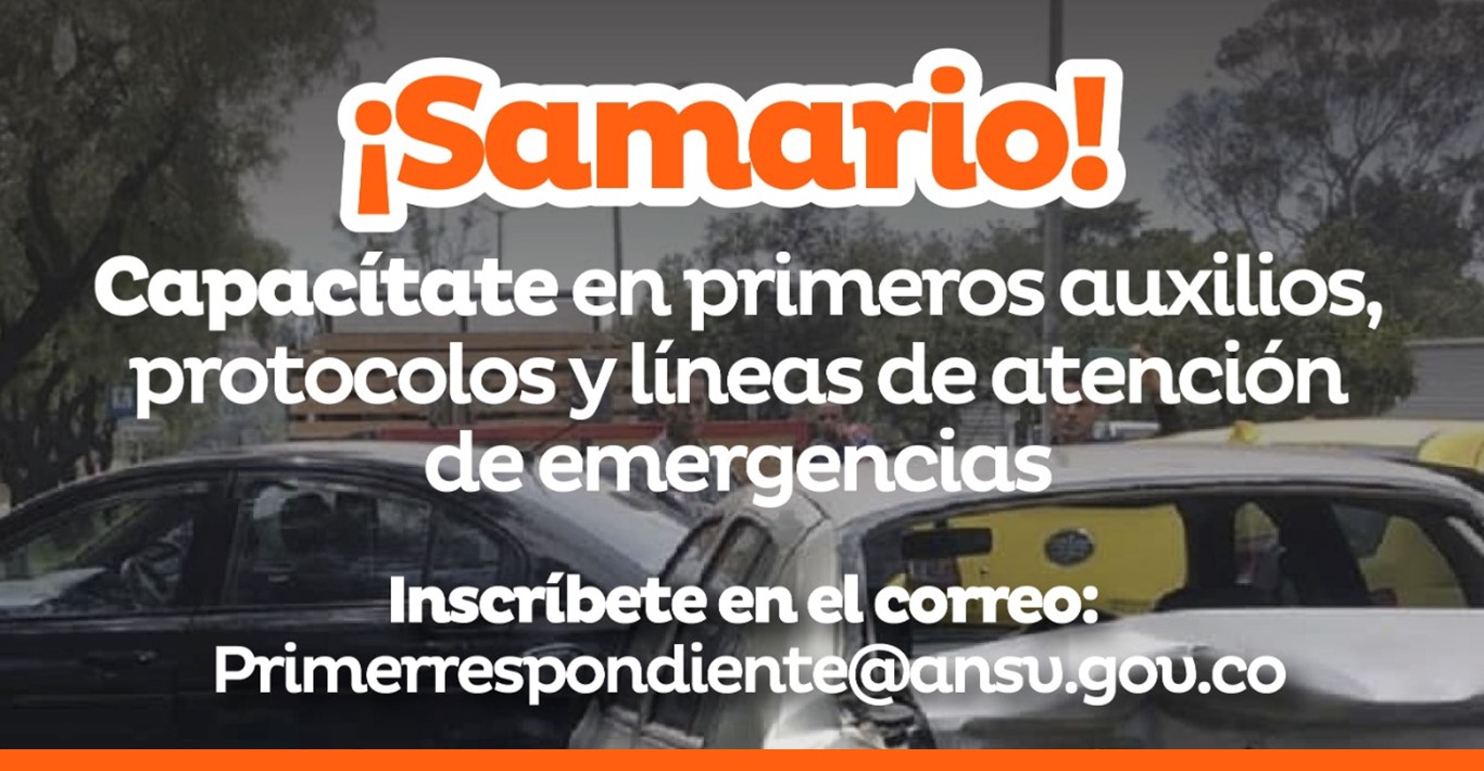 Samario! Capacítate en primero auxilios, protocolos y líneas de emergencia  | Alcaldía Distrital de Santa Marta