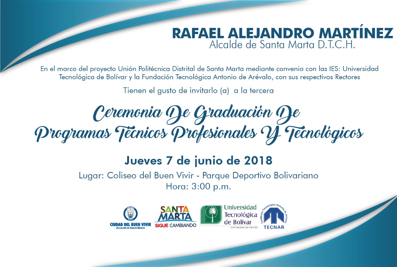 Alcalde Martínez invita a la graduación de la 3ra cohorte de la Unión Politécnica Distrital