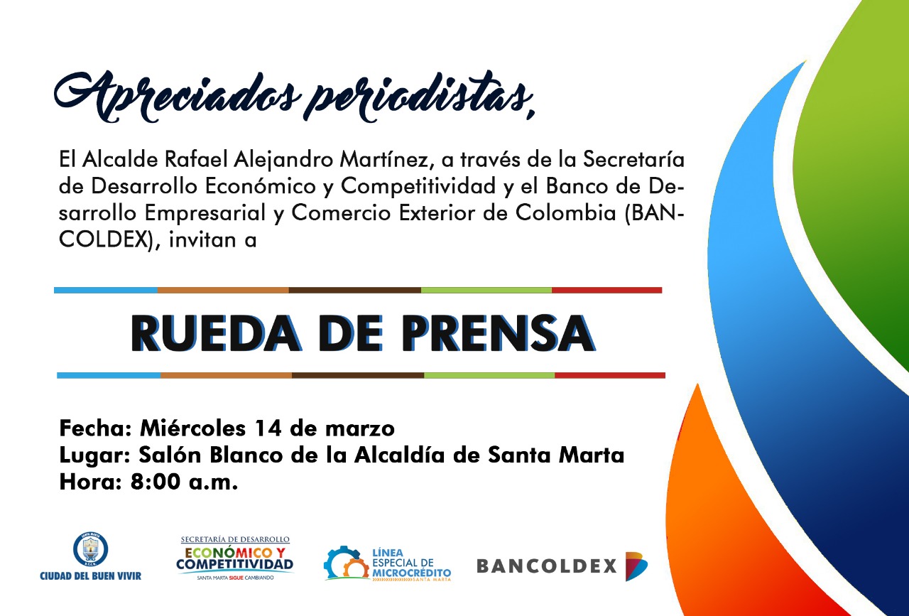 INVITACIÓN RUEDA DE PRENSA - LINEA ESPECIAL DE MICROCREDITOS INVITACIÓN RUEDA DE PRENSA - LINEA ESPECIAL DE MICROCREDITOS