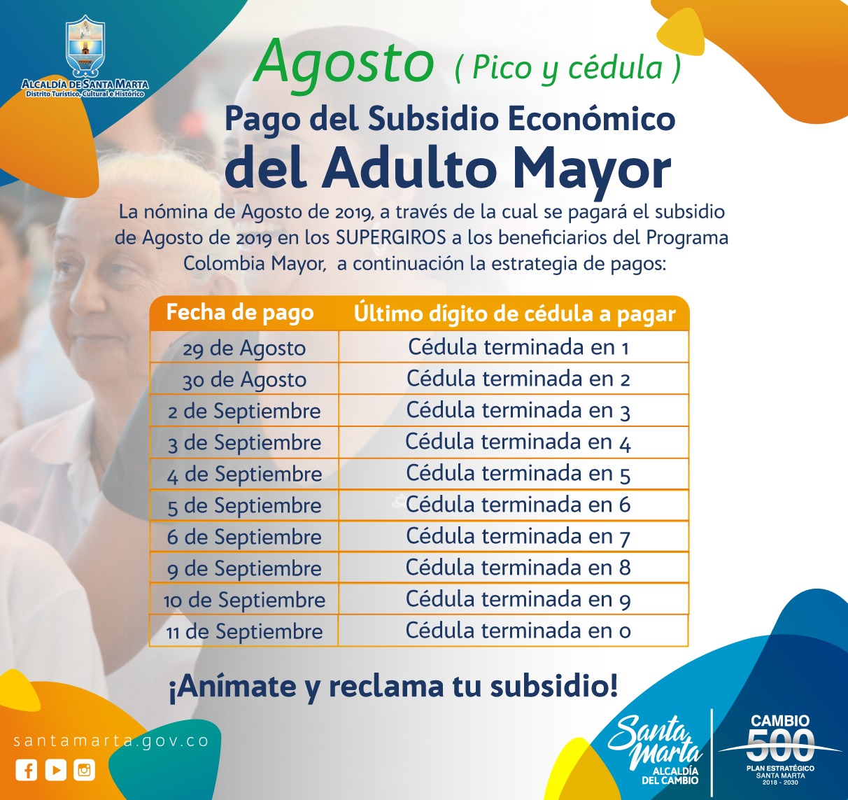 ‘Pico y Cédula’ para pago del Subsidio del Adulto Mayor en la Alcaldía del Cambio