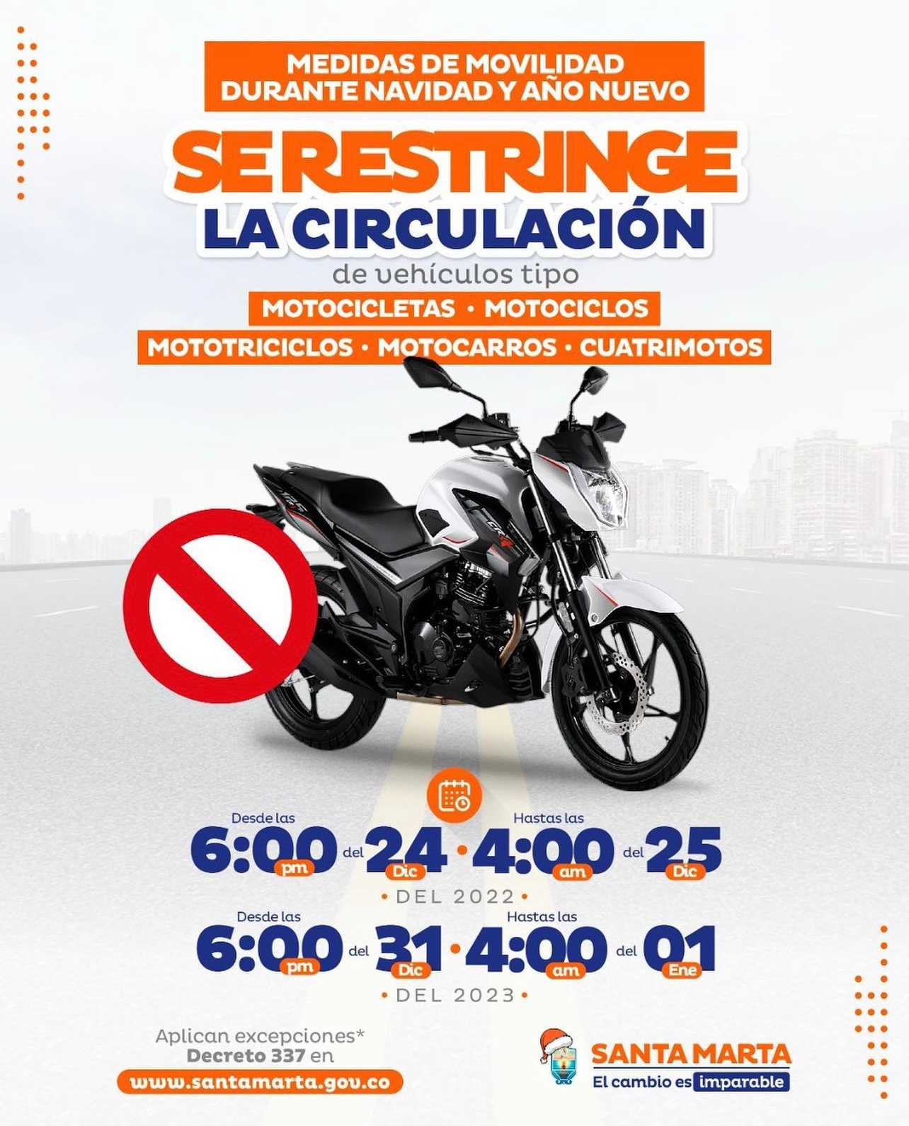 ¡Atención samario! Desde las 6:00 pm hasta las 4:00 am restricción de motocicletas en la ciudad