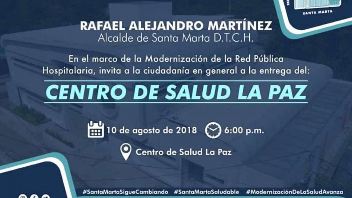 Alcalde Rafael Martínez entregará nuevo centro de salud de La Paz