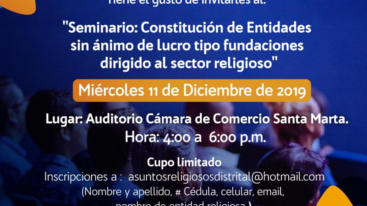 Alcaldía invita al seminario: ‘Constitución de fundaciones sin ánimo de lucro dirigido al sector religioso’