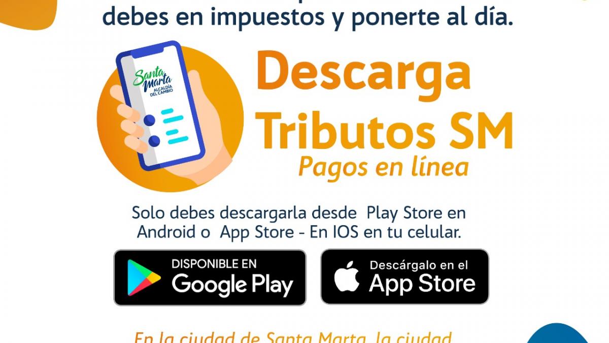 Descarga la App “TRIBUTOS SM” y conoce al detalle tu situación sobre los impuestos