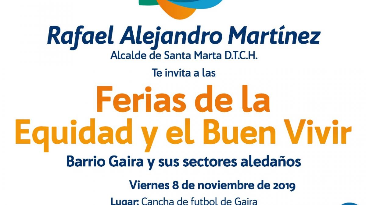 ‘Gaira’ recibirá Feria de la ‘Equidad y el Buen  Vivir’ de la Alcaldía