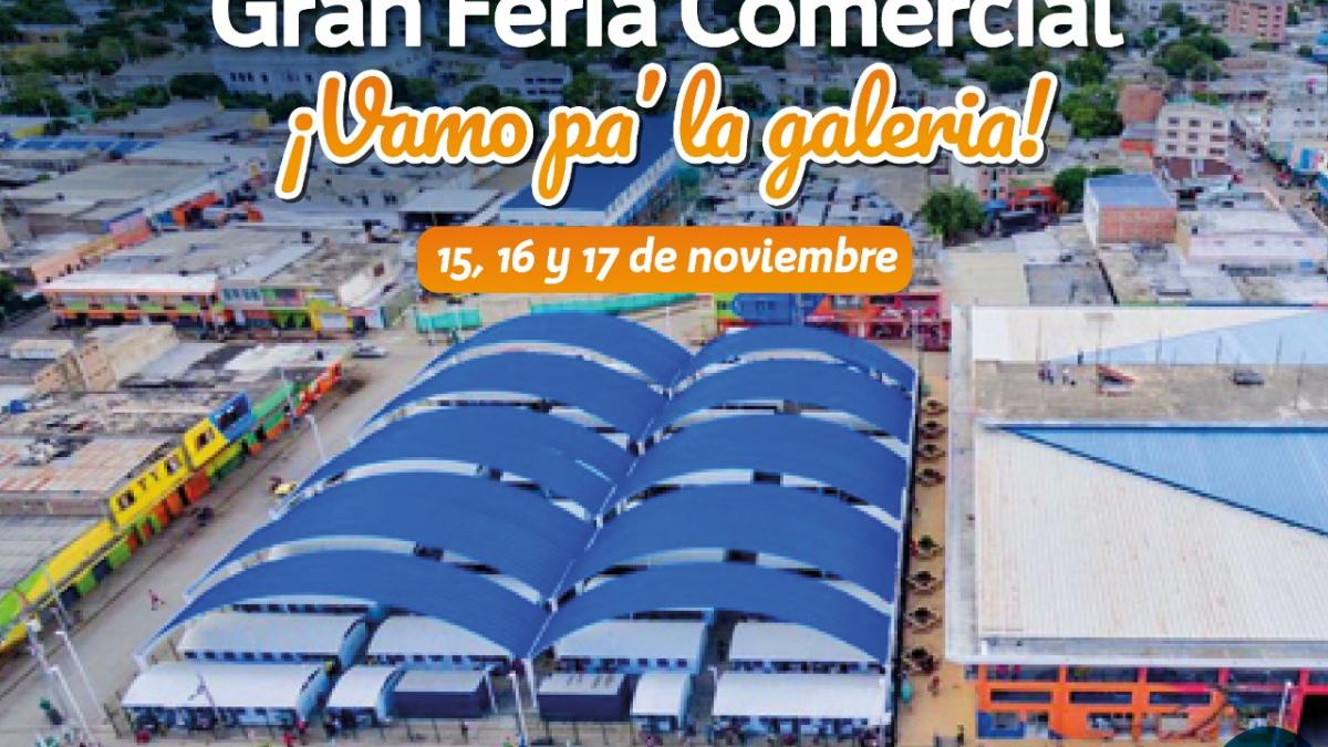 Gran Feria comercial ‘Vamo pa´ la galería’