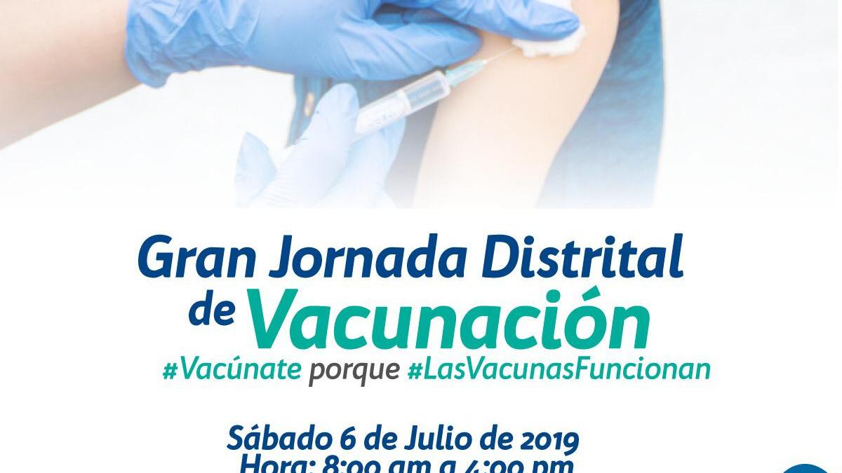 Este sábado es la IV Jornada Distrital de Vacunación