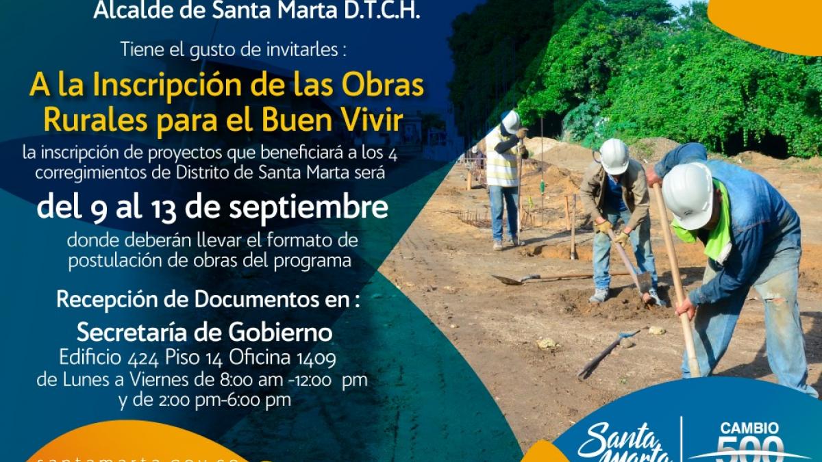 ¡ATENCIÓN! ESTE VIERNES SE CIERRAN LAS INSCRIPCIONES DE LAS  ´OBRAS RURALES PARA EL BUEN VIVIR’