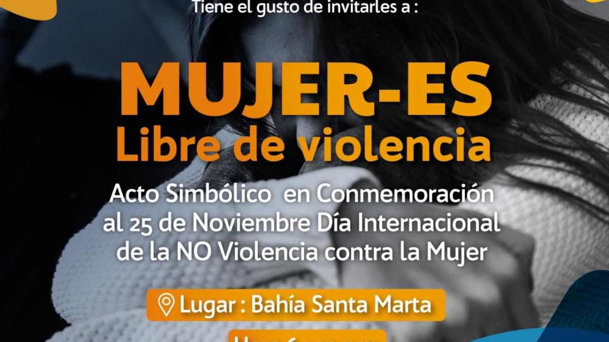 Alcaldía del Cambio invita a un acto simbólico en conmemoración al Día de la NO Violencia contra la Mujer