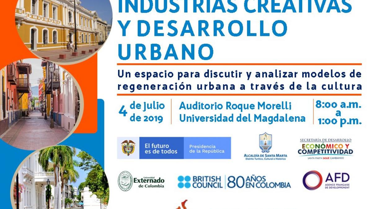 Santa Marta sede del foro: 'Industrias Creativas y Desarrollo Urbano’