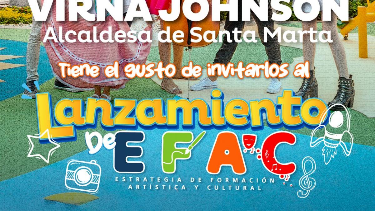 Tarjeta de invitación al evento "Lanzamiento de la Estrategia de Formación Artística y Cultural EFAC"