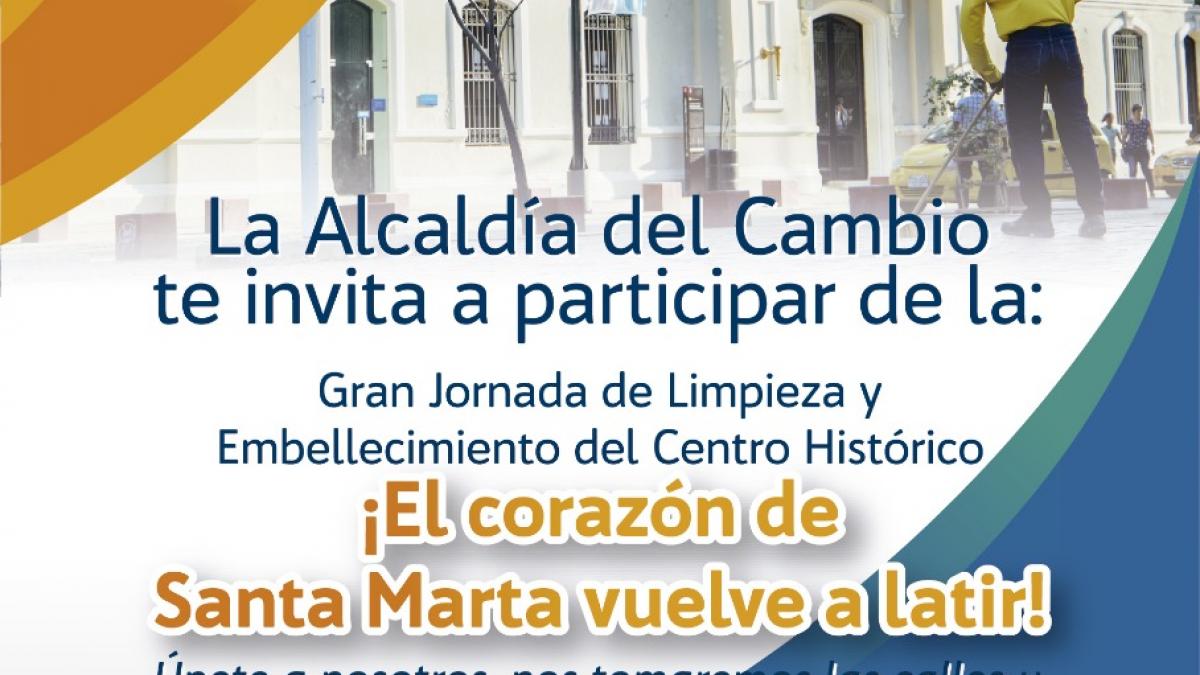 ¡ATENCIÓN! Mañana es La Gran Jornada de Limpieza y embellecimiento del Centro Histórico