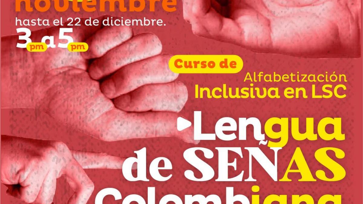 Alcaldía habilita curso de Alfabetización Inclusiva en Lenguaje de Señas