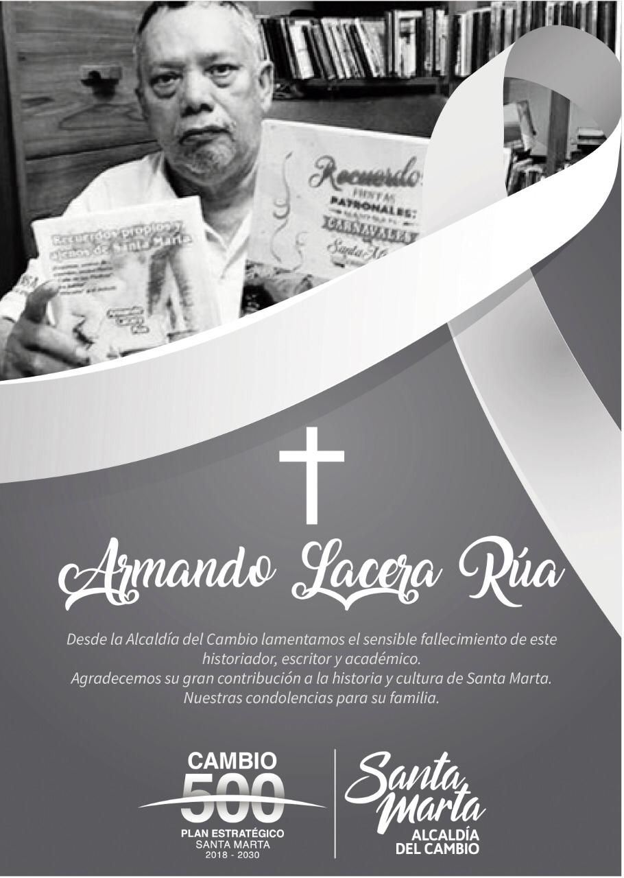 Alcaldía del Cambio lamenta el sensible fallecimiento del docente, investigador y escritor Armando Lacera Rúa